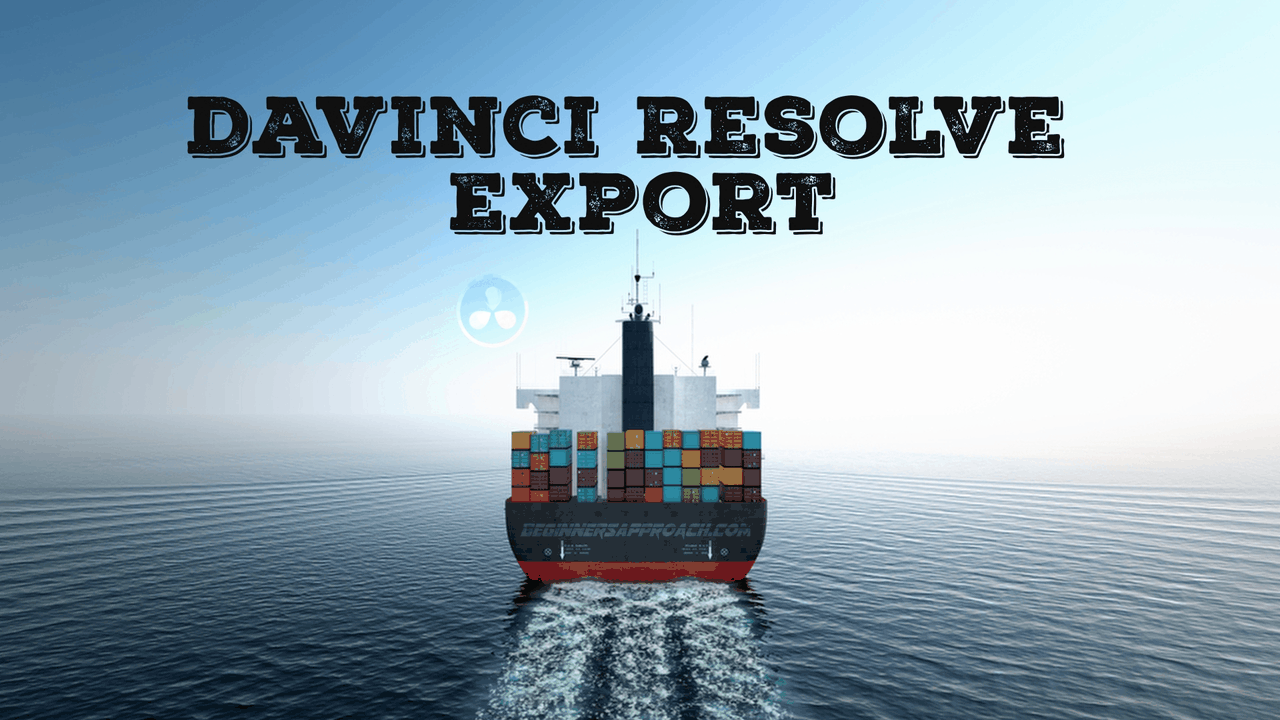 Export DaVinci Resolve Featured